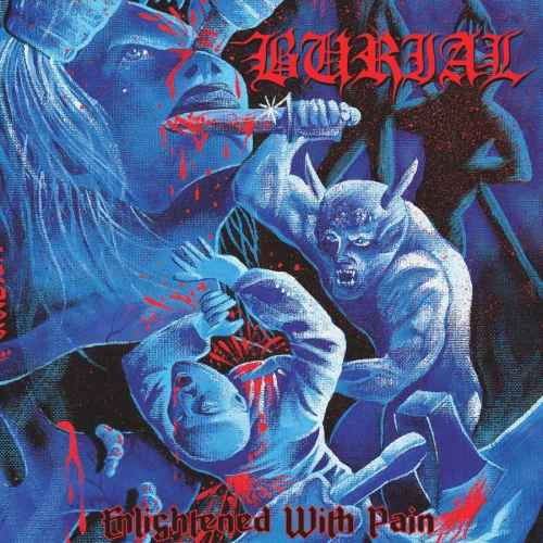 BURIAL - Enlightened with Pain Re-Release CD